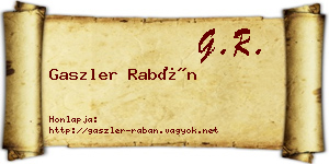 Gaszler Rabán névjegykártya